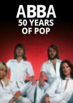 ABBA：流行音乐50年剧照